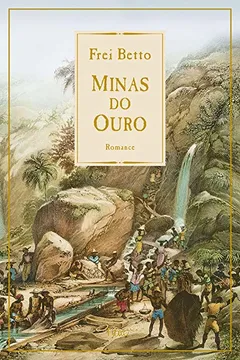 Livro Minas de Ouro - Resumo, Resenha, PDF, etc.