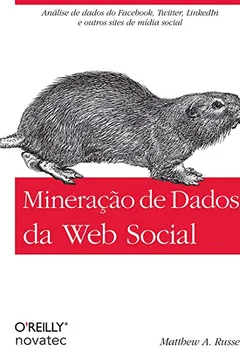 Livro Mineração de Dados da Web Social - Resumo, Resenha, PDF, etc.