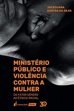 Livro Ministério Público e Violência Contra a Mulher - Resumo, Resenha, PDF, etc.