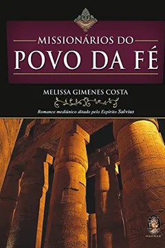 Livro Missionários do Povo da Fé - Resumo, Resenha, PDF, etc.