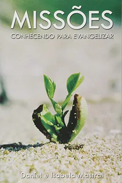 Livro Missões - Resumo, Resenha, PDF, etc.