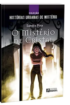 Livro Misterio De Cristal, O - Resumo, Resenha, PDF, etc.