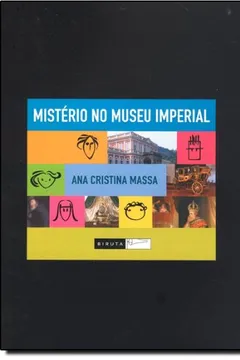 Livro Mistério no Museu Imperial - Resumo, Resenha, PDF, etc.
