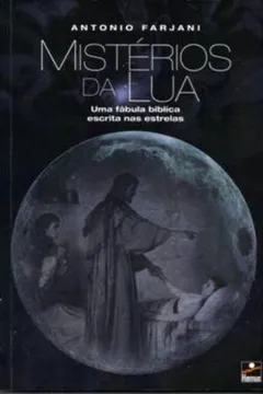 Livro Mistérios da Lua - Resumo, Resenha, PDF, etc.