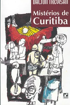 Livro Mistérios de Curitiba - Resumo, Resenha, PDF, etc.