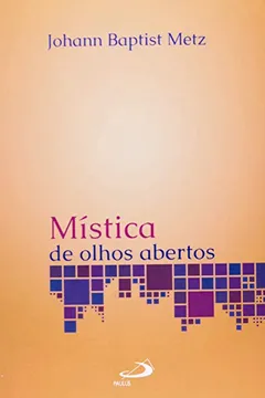 Livro Mistica De Olhos Abertos - Resumo, Resenha, PDF, etc.