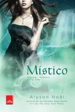 Livro Místico - Coleção The Soul Seekers - Resumo, Resenha, PDF, etc.