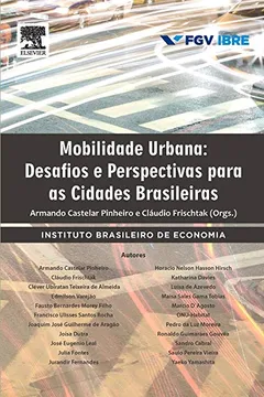 Livro Mobilidade Urbana. Desafios e Perspectivas Para as Cidades Brasileiras - Resumo, Resenha, PDF, etc.