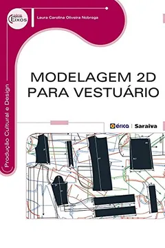 Livro Modelagem 2d Para Vestuário - Resumo, Resenha, PDF, etc.