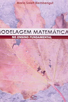 Livro Modelagem Matemática No Ensino Fundamental - Resumo, Resenha, PDF, etc.