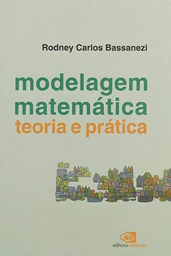 Livro Modelagem Matemática. Teoria e Prática - Resumo, Resenha, PDF, etc.