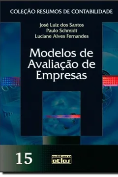 Livro Modelos de Avaliação de Empresas - Volume 15 - Resumo, Resenha, PDF, etc.