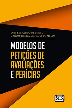 Livro Modelos de Petições de Avaliações de Perícias - Resumo, Resenha, PDF, etc.