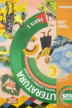 Livro Moderna Plus. Tempos, Leitores e Leituras - Resumo, Resenha, PDF, etc.