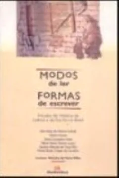 Livro Modos De Ler. Formas De Escrever - Resumo, Resenha, PDF, etc.