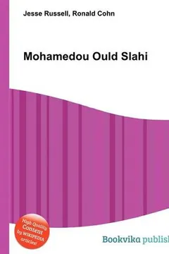 Livro Mohamedou Ould Slahi - Resumo, Resenha, PDF, etc.
