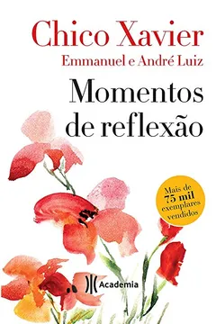 Livro Momentos de Reflexão - Resumo, Resenha, PDF, etc.