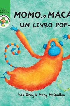 Livro Momo, o Macaco - Livro Pop-Up - Resumo, Resenha, PDF, etc.