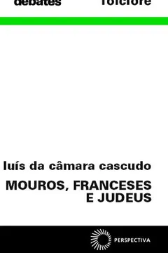 Capa do livro Mouros, Franceses e Judeus