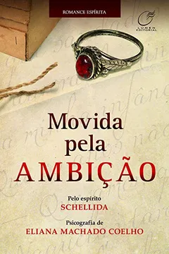 Livro Movida Pela Ambição - Resumo, Resenha, PDF, etc.