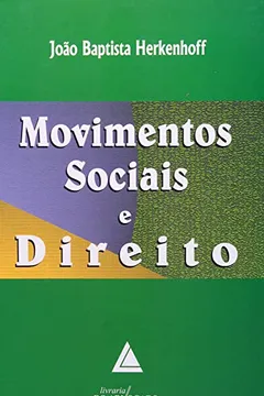 Livro Movimentos Sociais E Direito - Resumo, Resenha, PDF, etc.