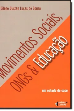 Livro Movimentos Sociais, ONGs e Educação - Resumo, Resenha, PDF, etc.