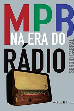 Livro MPB na Era do Rádio - Resumo, Resenha, PDF, etc.