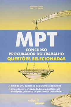 Livro Mpt- Concurso Procurador Do Trabalho - Questoes Selecionadas - Resumo, Resenha, PDF, etc.