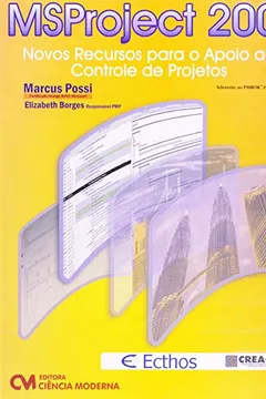 Livro Msproject 2007 - Novos Recursos Para Apoio Ao Controle De Projetos - Resumo, Resenha, PDF, etc.