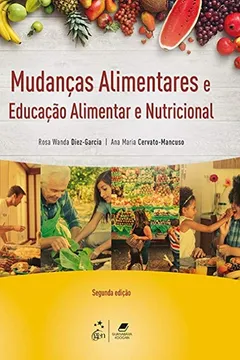 Livro Mudanças Alimentares e Educação Alimentar e Nutricional - Resumo, Resenha, PDF, etc.