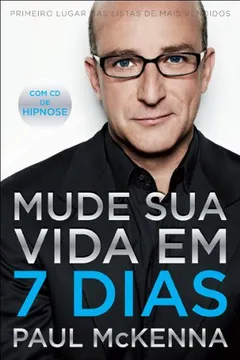 Livro Mude Sua Vida em 7 Dias - Resumo, Resenha, PDF, etc.