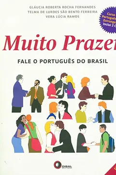 Livro Muito Prazer. Fale o Português do Brasil (+ 2 CDs Audio) - Resumo, Resenha, PDF, etc.