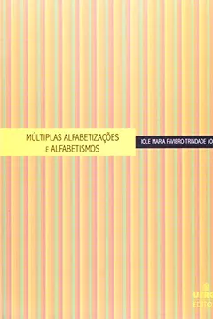 Livro Multiplas Alfabetizacoes E Alfabetismos - Resumo, Resenha, PDF, etc.