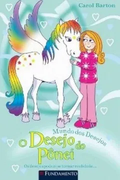 Livro Mundo dos Desejos. O Desejo do Pônei - Resumo, Resenha, PDF, etc.