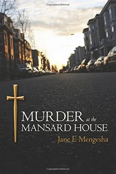 Livro Murder at the Mansard House: A Detective David MacDonald Murder Mystery - Resumo, Resenha, PDF, etc.
