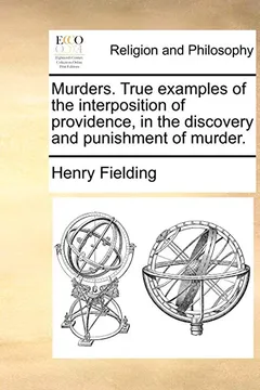 Livro Murders. True Examples of the Interposition of Providence, in the Discovery and Punishment of Murder. - Resumo, Resenha, PDF, etc.