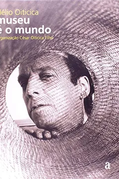 Livro Museu E O Mundo - Resumo, Resenha, PDF, etc.