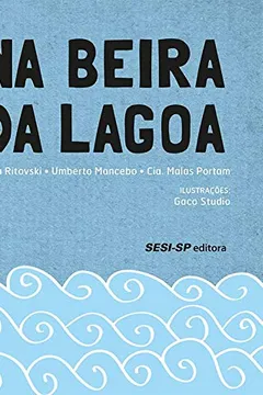 Livro Na Beira da Lagoa - Resumo, Resenha, PDF, etc.