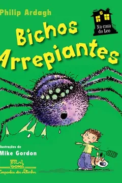Livro Na Casa Do Leo. Bichos Arrepiantes - Resumo, Resenha, PDF, etc.