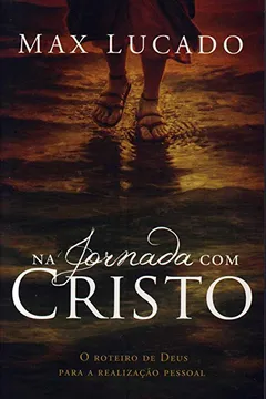 Livro Na Jornada com Cristo - Resumo, Resenha, PDF, etc.