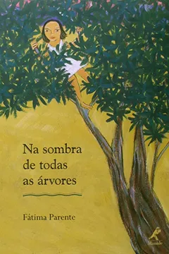 Livro Na Sombra de Todas as Árvores - Resumo, Resenha, PDF, etc.
