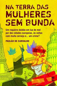 Livro Na Terra das Mulheres sem Bunda - Resumo, Resenha, PDF, etc.