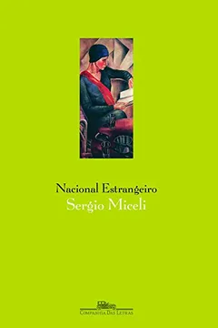 Livro Nacional Estrangeiro - Resumo, Resenha, PDF, etc.