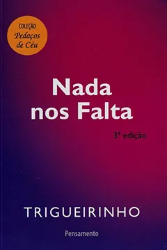 Livro Nada nos Falta - Resumo, Resenha, PDF, etc.