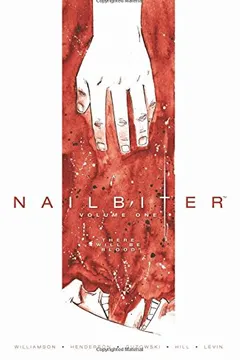 Capa do livro Nailbiter, Volume One: There Will Be Blood