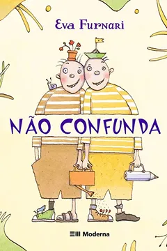 Livro Não Confunda - Resumo, Resenha, PDF, etc.