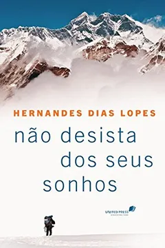 Livro Não Desista dos Seus Sonhos - Resumo, Resenha, PDF, etc.