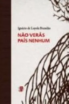 Livro Nao Veras Pais Nenhum - Edicao Comemorativa 25 Anos - Resumo, Resenha, PDF, etc.