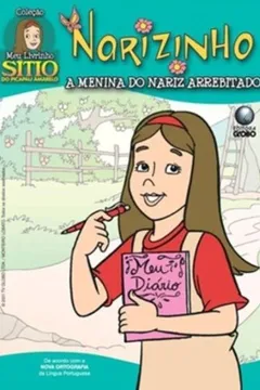 Livro Narizinho, A Menina Do Nariz Arrebitado - Resumo, Resenha, PDF, etc.