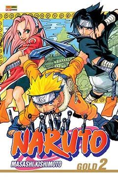 Livro Naruto Gold - Volume 2 - Resumo, Resenha, PDF, etc.